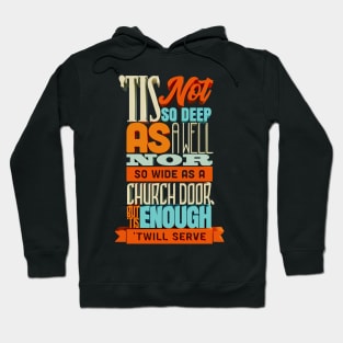 Shakespearean Quote from Romeo and Juliette Hoodie